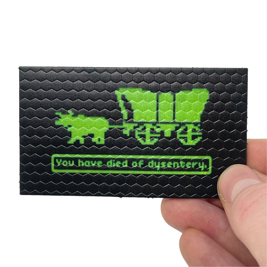 You have died of Dysentery HiViz Patch PatchPanel