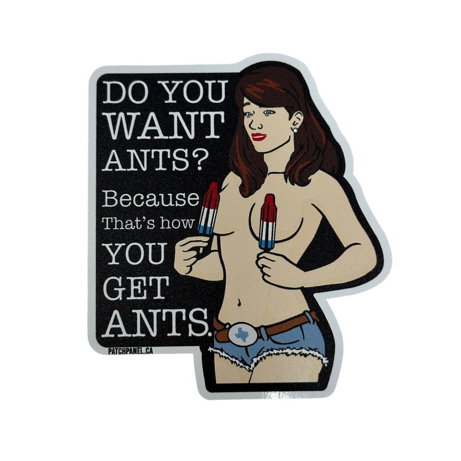 DO YOU WANT ANTS? - STICKER Sticker PatchPanel