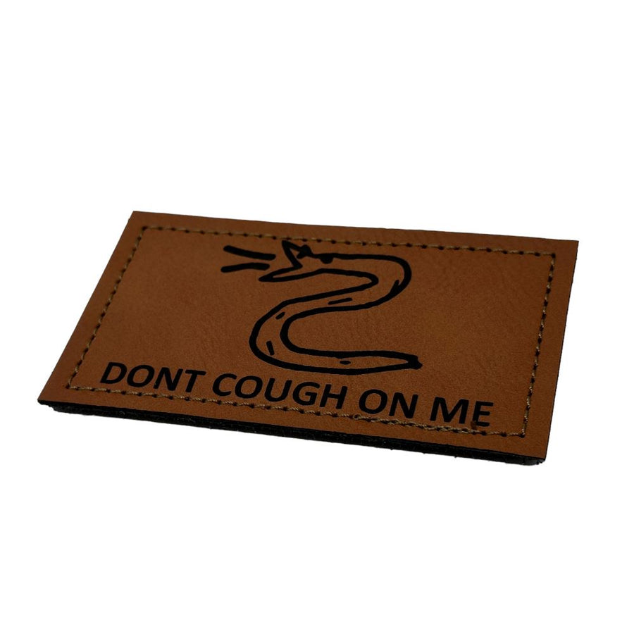 Don't Cough On Me Leather Patch PatchPanel