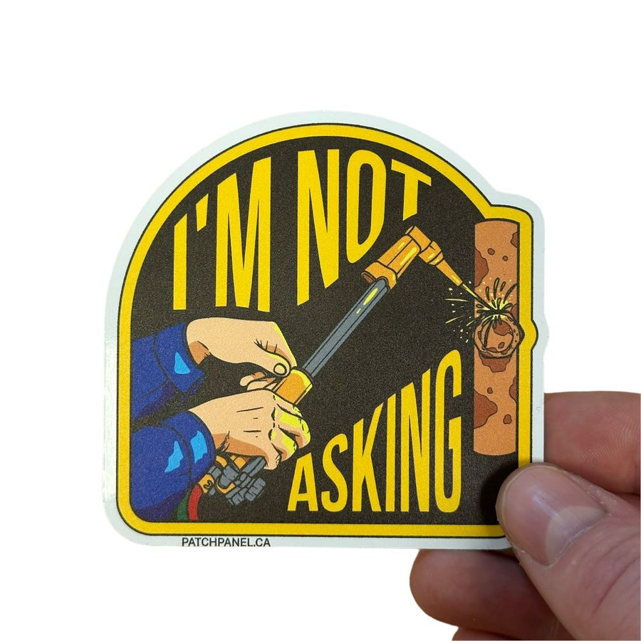 I’m not asking - Sticker Sticker PatchPanel