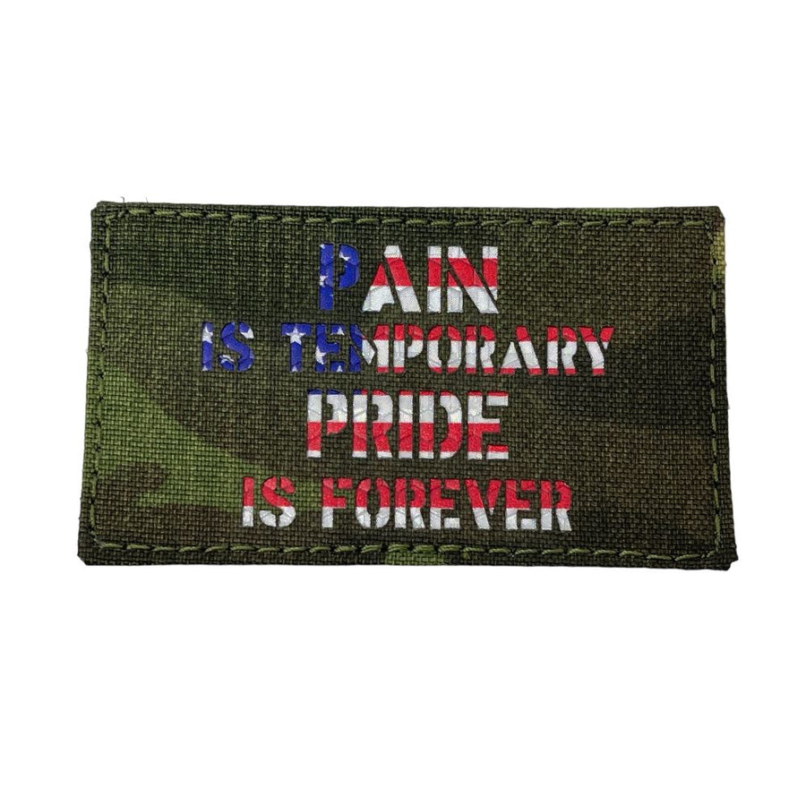 Pain is Temporary, Pride is Forever. Laser Cut Patch PatchPanel