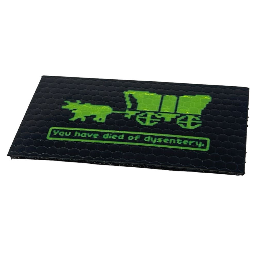 You have died of Dysentery HiViz Patch PatchPanel