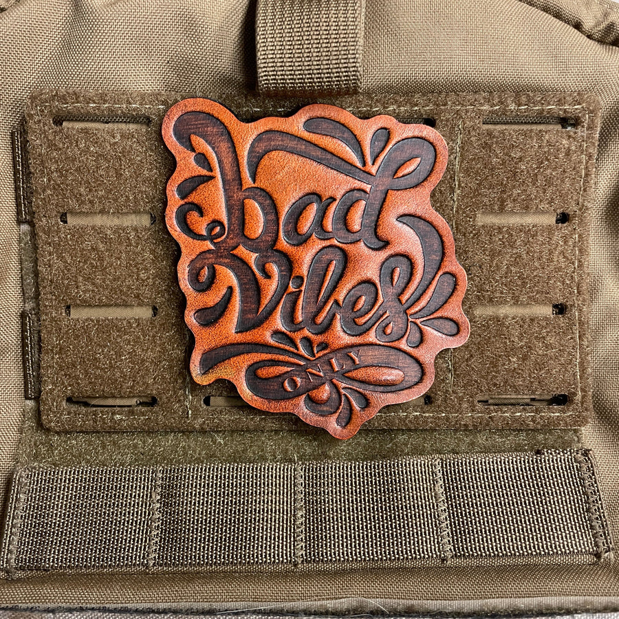 Bad Vibes Only - Limited Edition - Genuine hand pressed leather Leather Patch PatchPanel